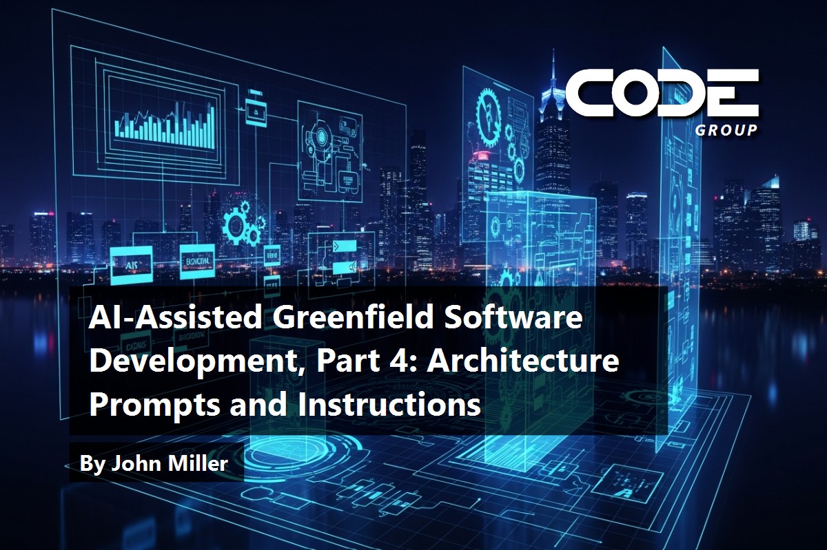 AI-Assisted Greenfield Software Development, Part 4: Architecture Instruction Files